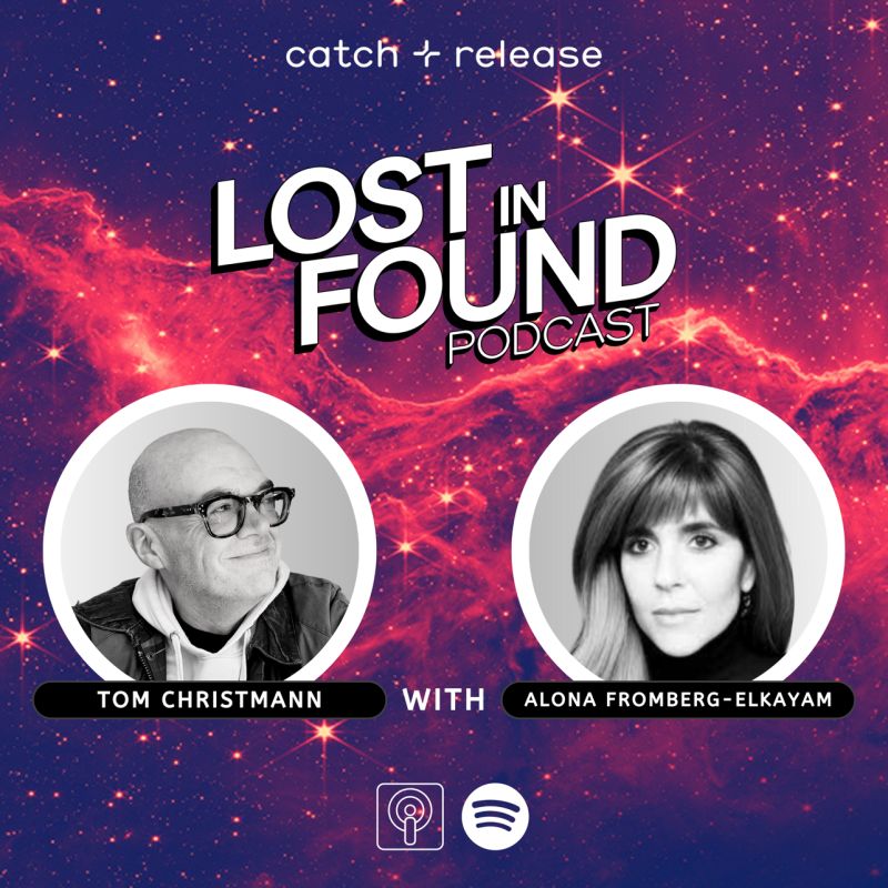 ALONA ELKAYAM ON THE LOST IN FOUND PODCAST