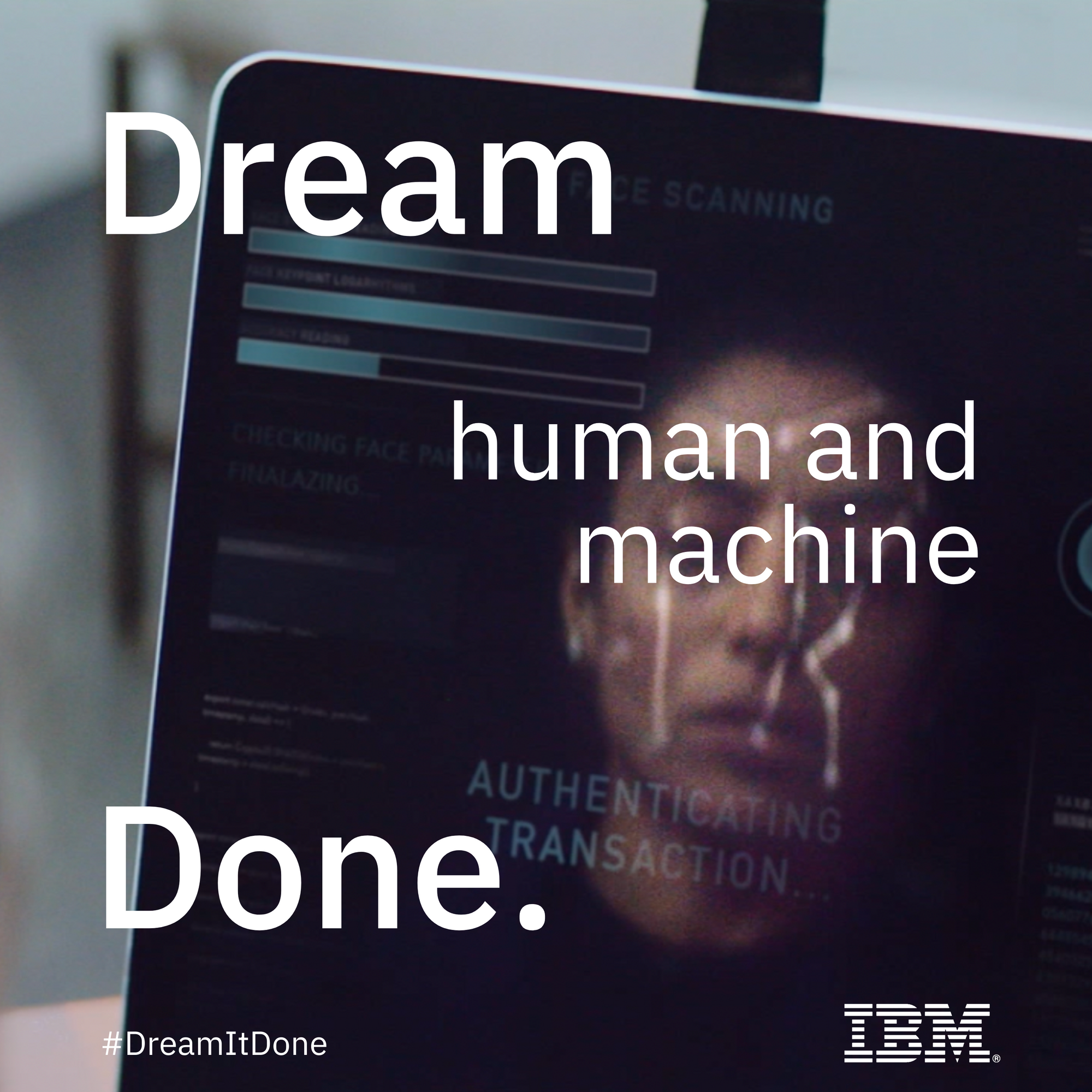 IBM'S DREAM IT DONE CAMPAIGN: CREATING $500 MM IN PIPELINE