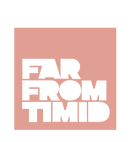 Far From Timid