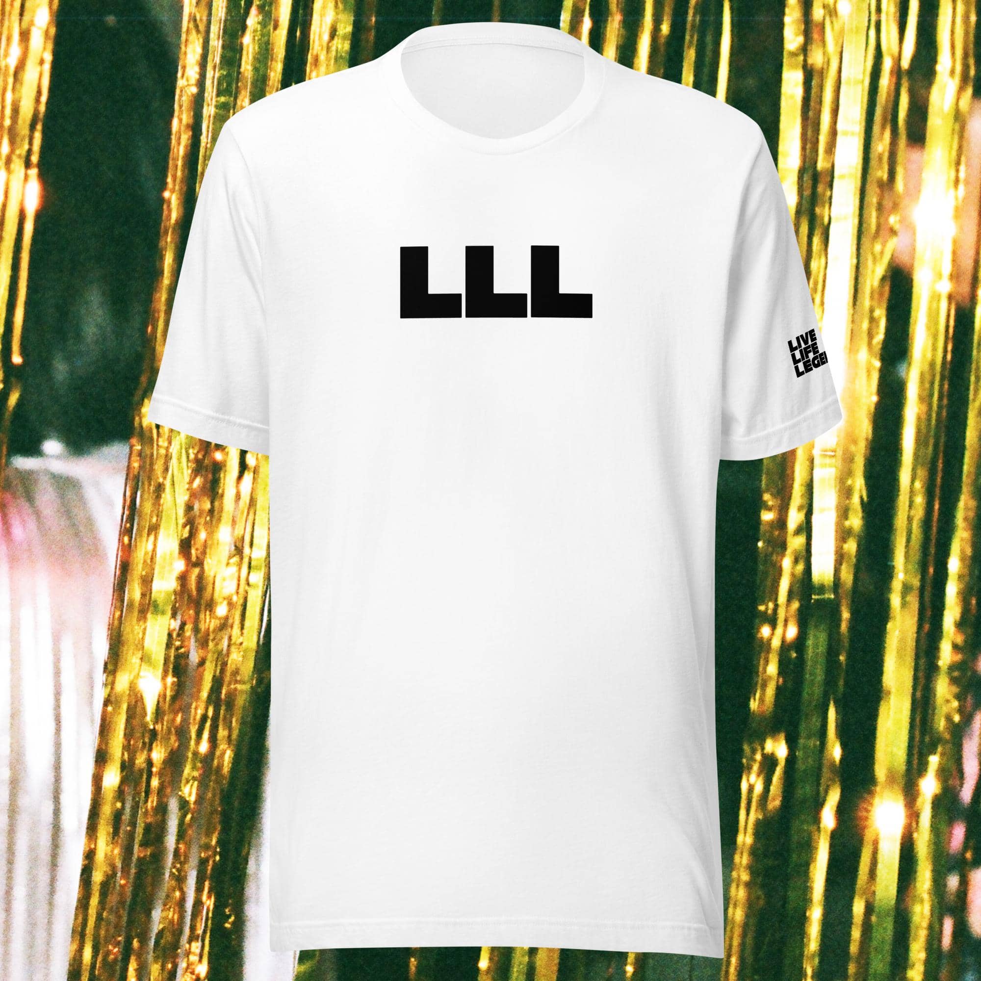 UNISEX TRIPLE L - LIVE LIFE LEGENDARY